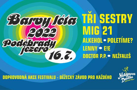 V sobotu 16.7. vystoupíme na festivalu Barvy léta v Poděbradech