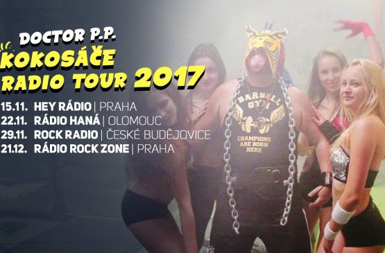 Doctor P.P. vyráží na Kokosáče RADIO TOUR