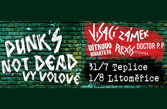 V pátek 31.7. v Teplicích a v sobotu 1.8. v Litoměřicích zahrajeme na akcích Punk's not dead vy volové